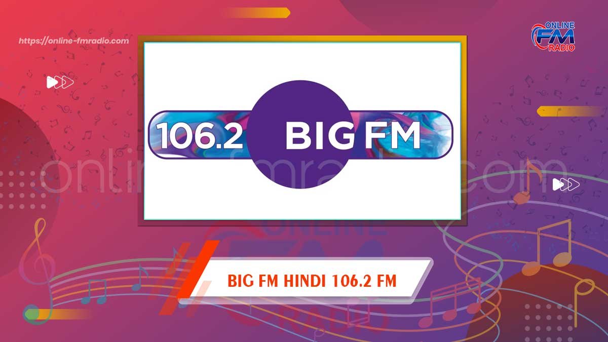 106.2 Big FM Hindi