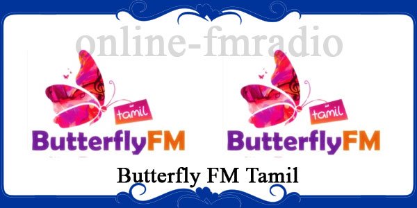 Butterfly-FM-Tamil