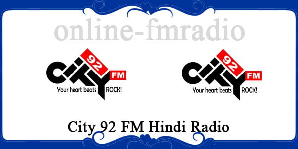 City 92 FM Hindi radio