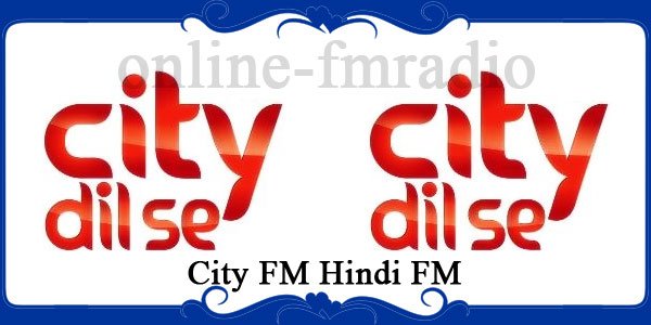 City FM Hindi FM