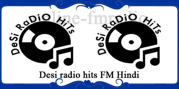 Desi radio hits FM Hindi