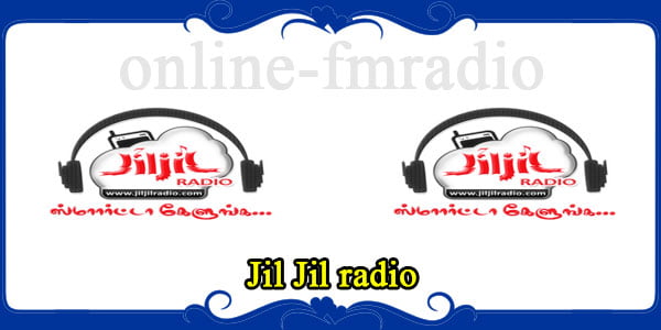 Jil Jil radio