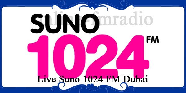 Live Suno 1024 FM Dubai