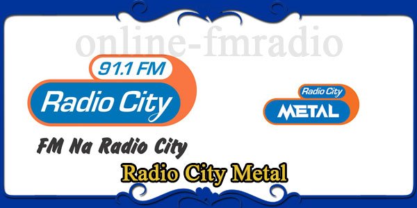 Radio City Metal