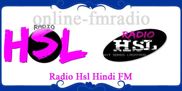 Radio Hsl Hindi FM
