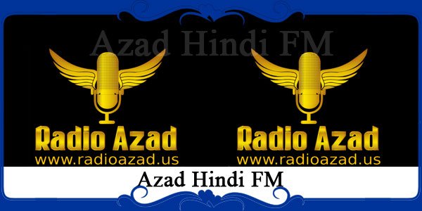 Azad Hindi FM