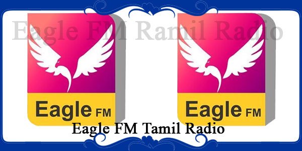 Eagle FM Tamil Radio 