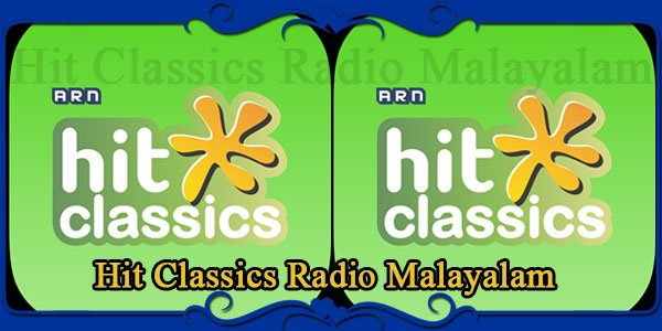 Hit Classics Radio Malayalam