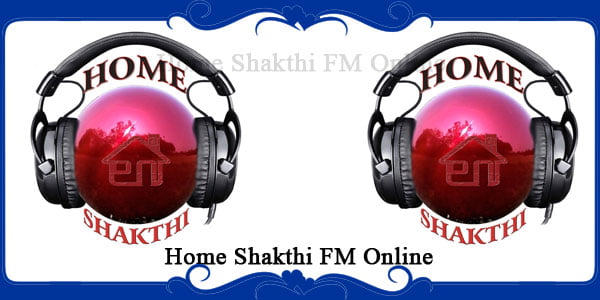 Home Shakthi FM Online