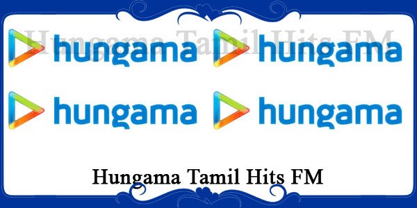 Hungama Tamil Hits FM