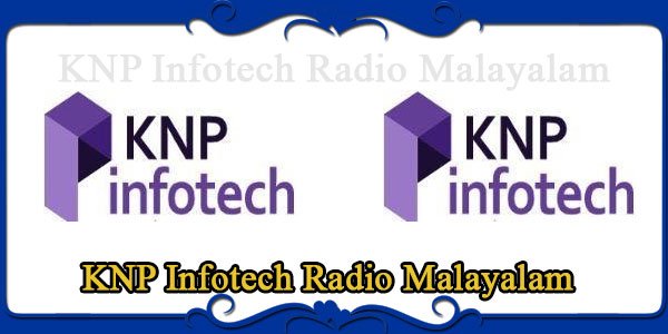 KNP Infotech Radio Malayalam