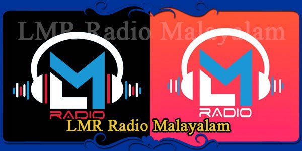 LMR Radio Malayalam