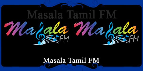Masala Tamil FM