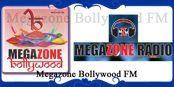 Megazone Bollywood FM