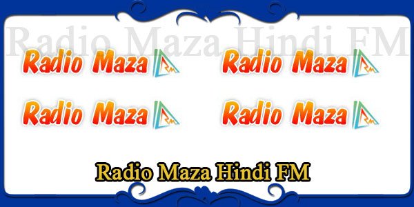 Radio Maza Hindi FM
