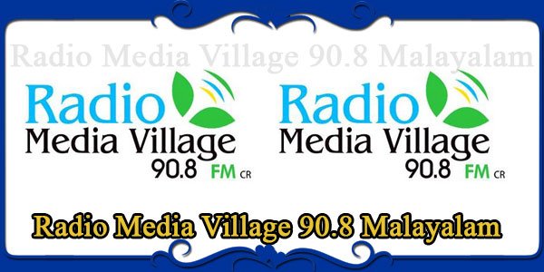 Radio Media Village 90.8 Malayalam