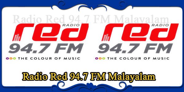 Radio Red 94.7 FM Malayalam