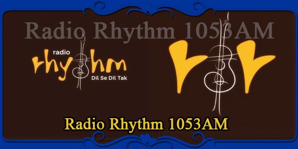 Radio Rhythm 1053AM