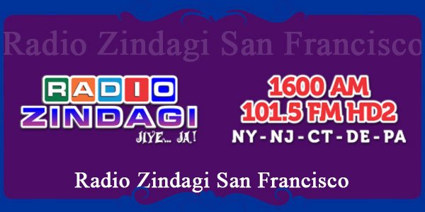 Radio Zindagi San Francisco