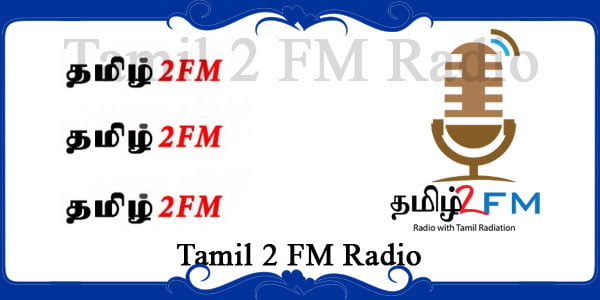 Tamil 2 FM Radio