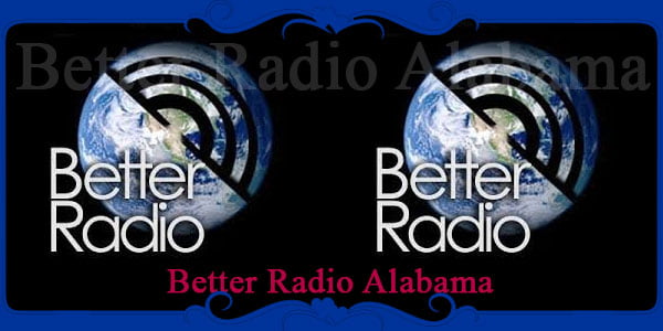 Better Radio Alabama