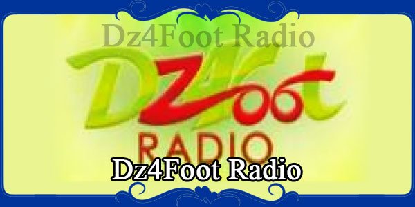 Dz4Foot Radio