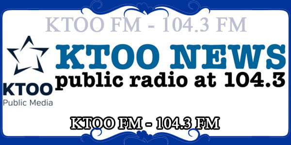 KTOO FM - 104.3 FM