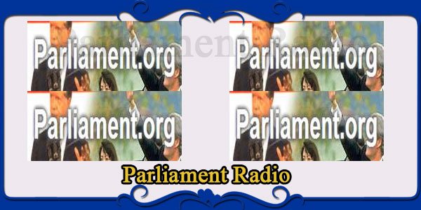 Parliament Radio