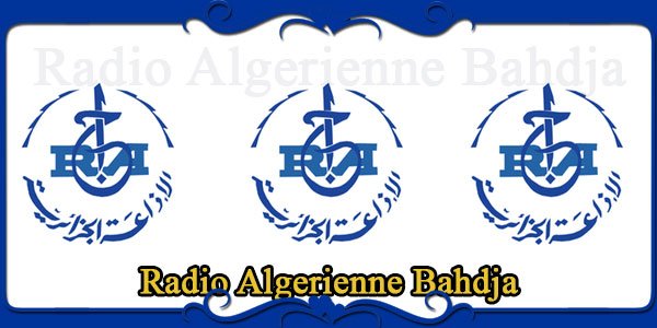 Radio Algerienne Bahdja