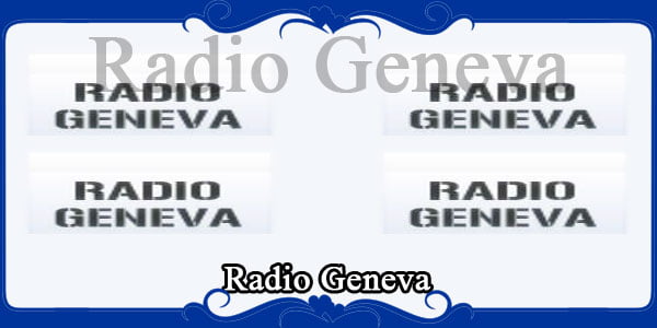 Radio Geneva