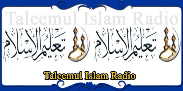 Taleemul Islam Radio