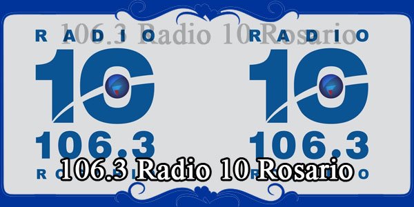 106.3 Radio 10 Rosario