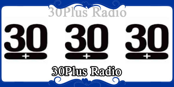 30Plus Radio