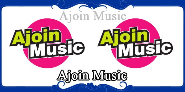 Ajoin Music
