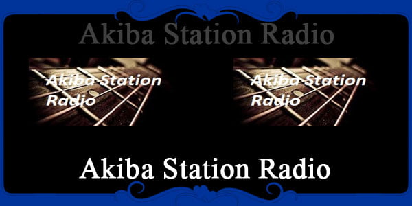 Akiba Station Radio