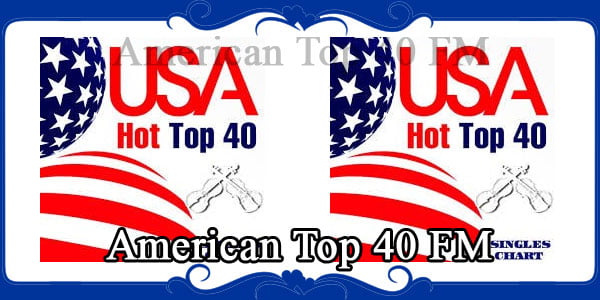 American Top 40 FM