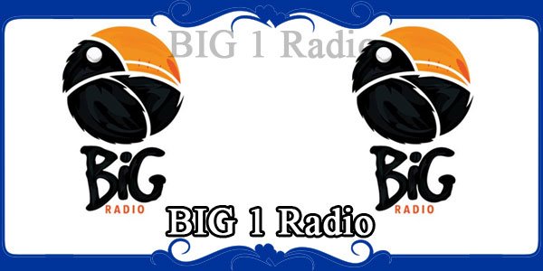 BIG 1 Radio