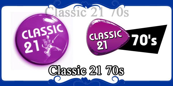 Classic 21 70s