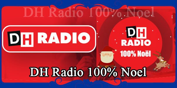 DH Radio 100% Noel
