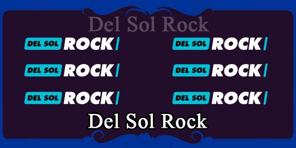 Del Sol Rock