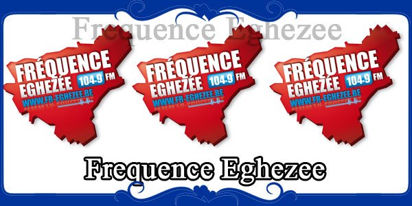 Frequence Eghezee