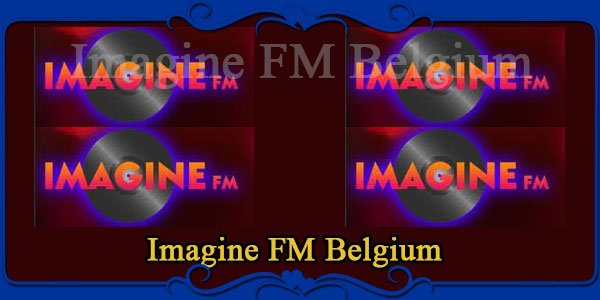 Imagine FM Belgium