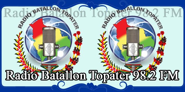 Radio Batallon Topater 98.2 FM