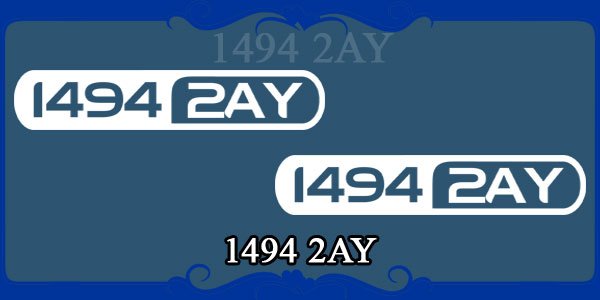1494 2AY