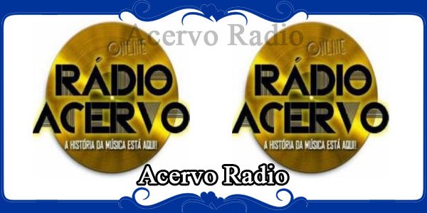 Acervo Radio