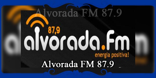 Alvorada FM 87.9