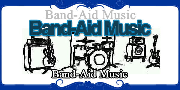 Band-Aid Music