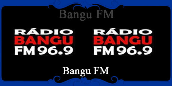 Bangu FM