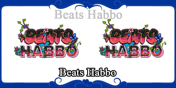 Beats Habbo