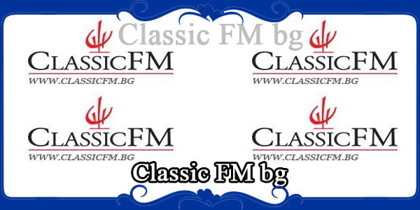Classic FM bg